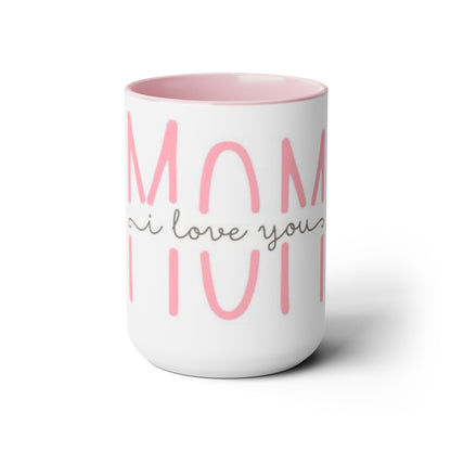 I Love You MOM Two-Tone Coffee Mugs, 15oz